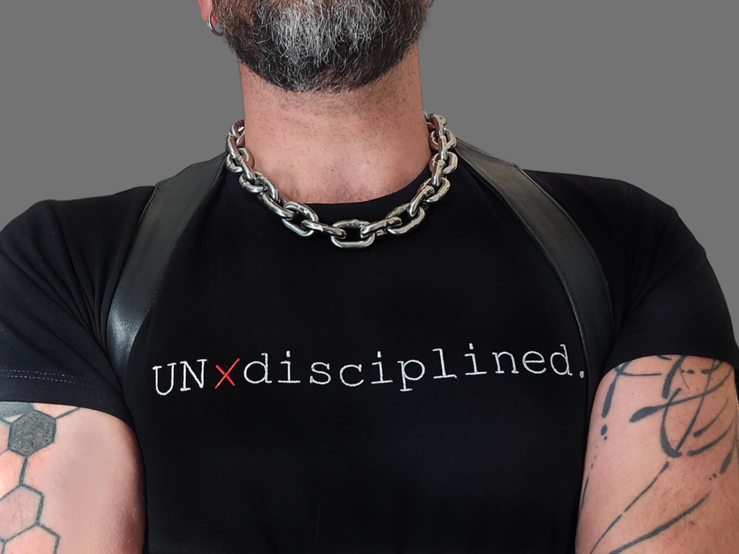 UNdisciplined original t-shirt